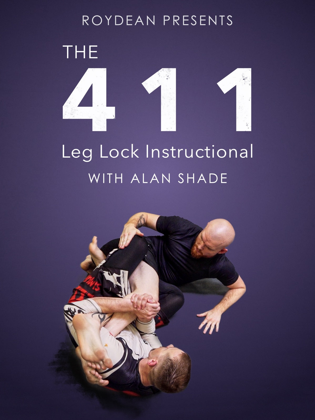 The 411 Leg Lock Instructional with Alan Shade - Digital