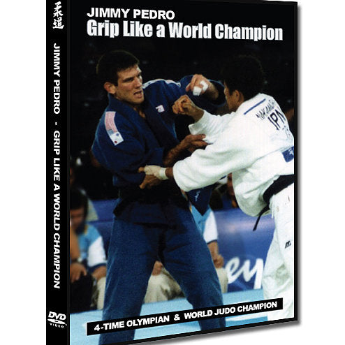 Grip Like a World Champion by Jimmy Pedro