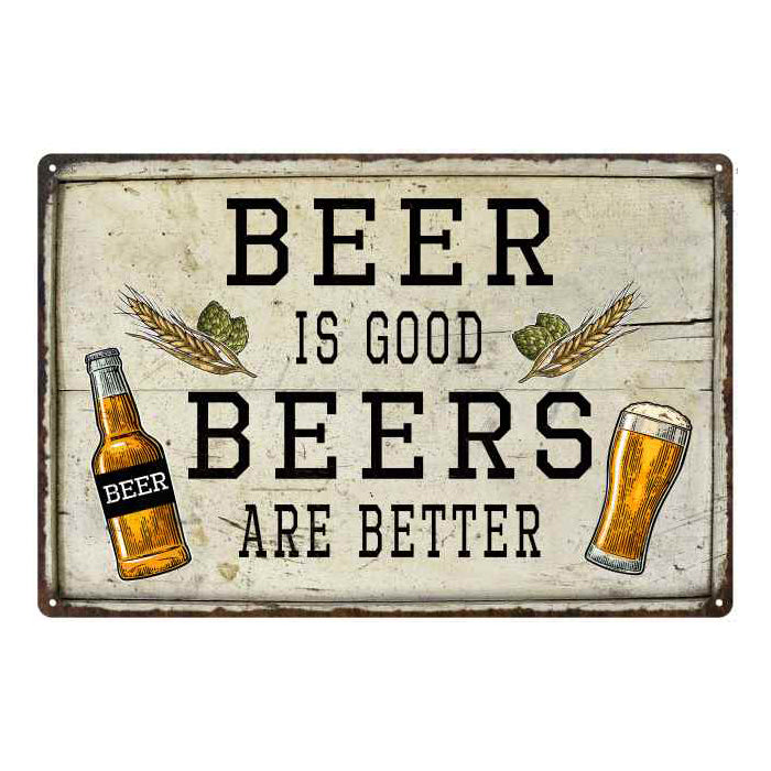 Beer is Good, Beers…Better Bar Pub Funny Gift 8x12 Metal Sign 10812006 ...