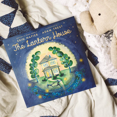 NY Times Best Selling Children's Book, "The Lantern House" by Erin Napier