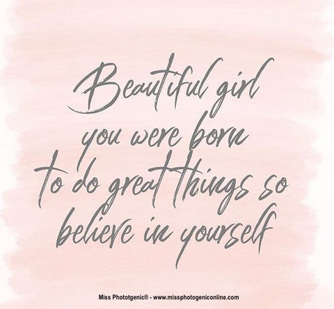 Miss Photogenic - Positive Thought Of The Week