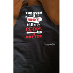 Custom Apron for Mesquite Club - The Oven Is Hot but the Cook Is Hotter