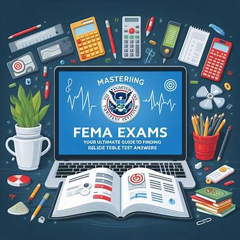 Unlocking the Power of Specific FEMA Test Answers