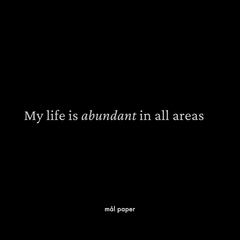 My Life is Abundant in all Areas Affirmation
