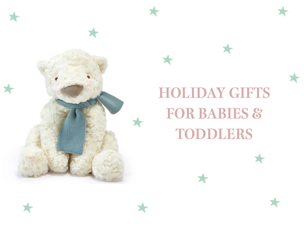 Holidays gifts for Babies and Toddlers