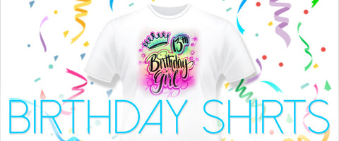 Buy custom airbrush birthday shirts for every budget - Airbrush Brothers