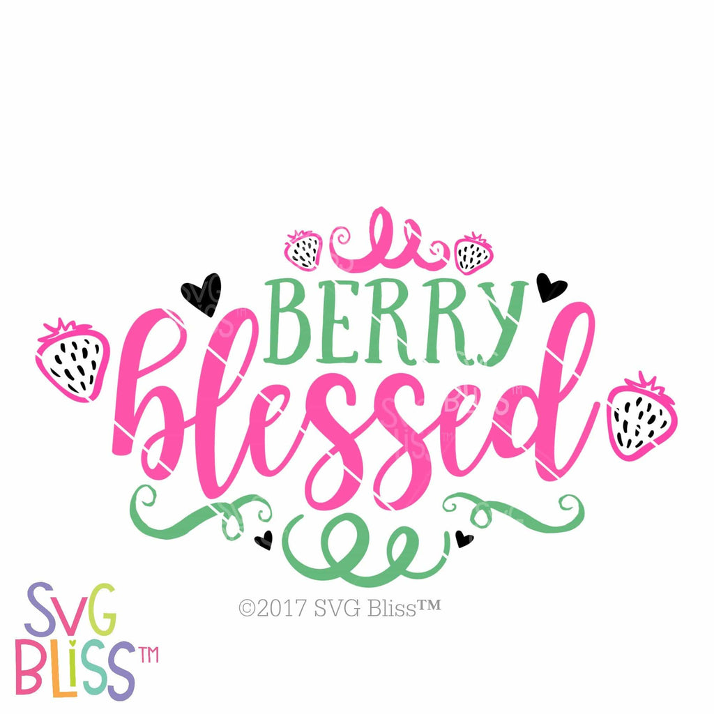Download Berry Blessed SVG DXF Cutting File for Cricut or ...