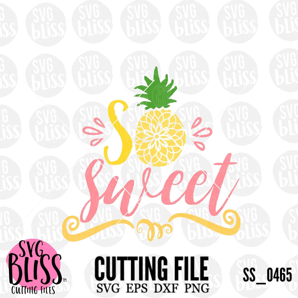 Download So Sweet Pineapple| SVG EPS DXF PNG - SVG Bliss
