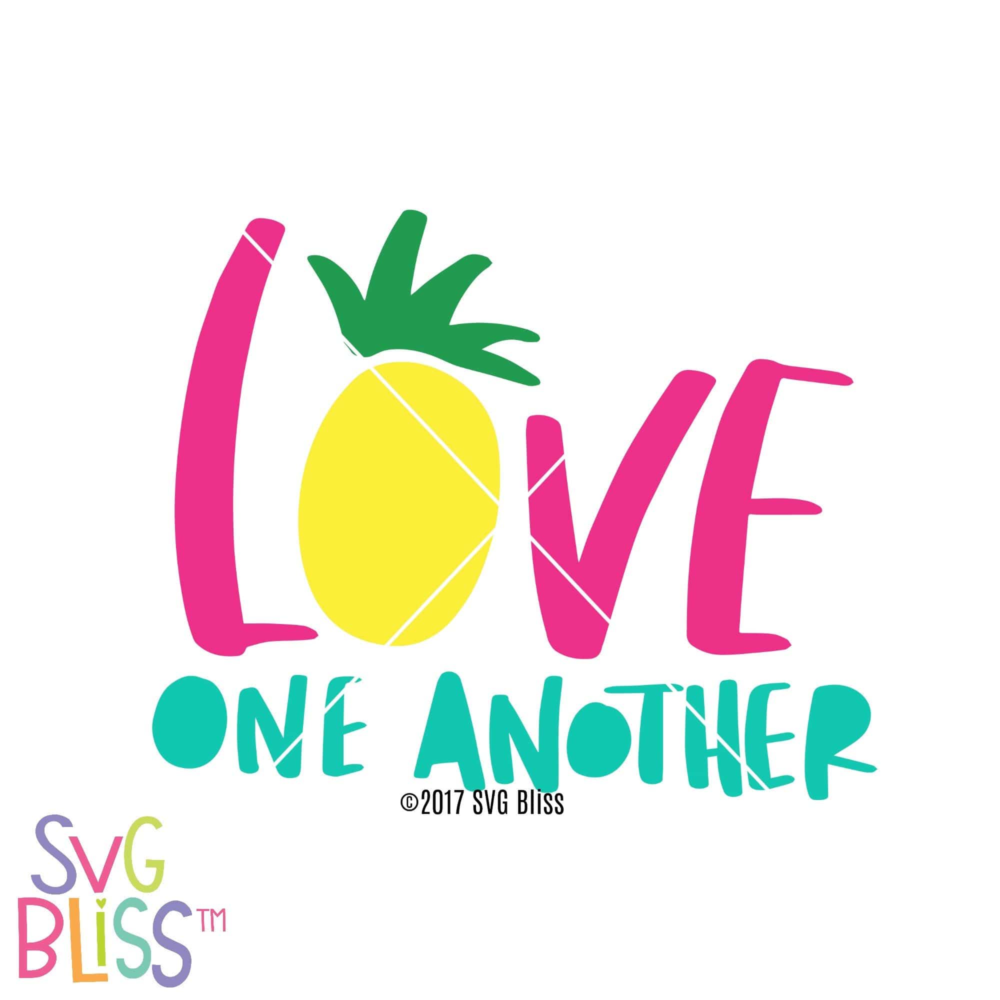Svg Bliss Love One Another Svg Dxf Cut File For Cricut Silhouette