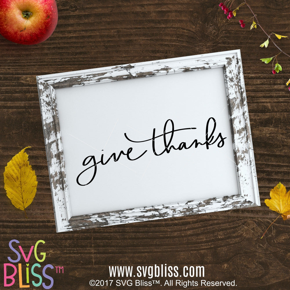 Download SVG Bliss™| Give Thanks- SVG EPS DXF