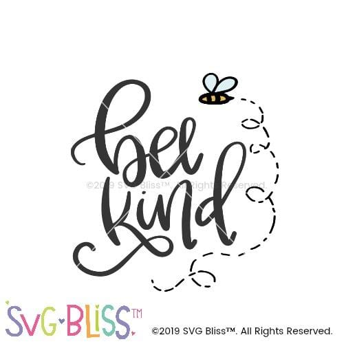 Download Bee Kind SVG DXF Cutting File for Cricut & Silhouette ...