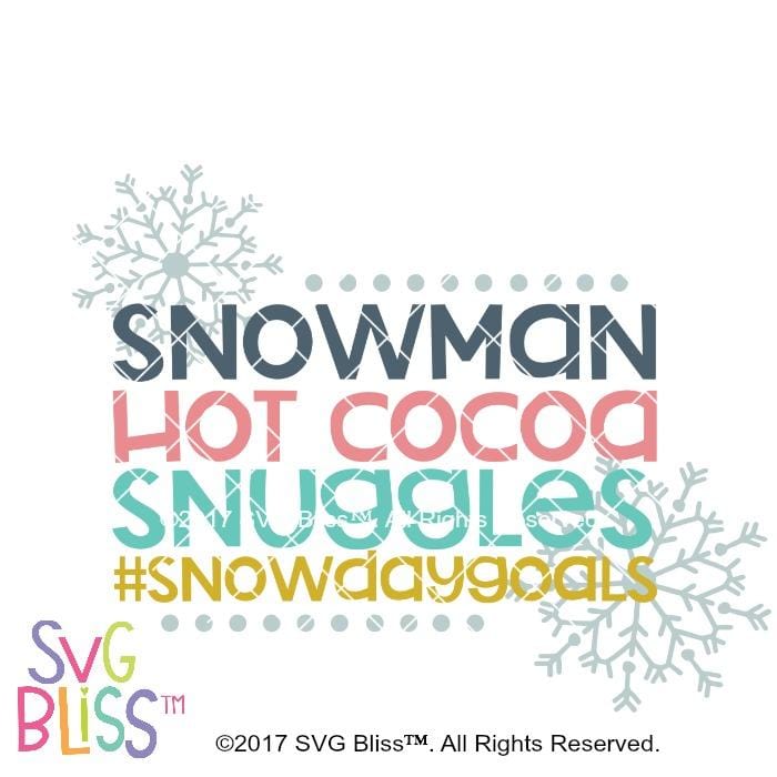 Free Free 230 Snow Day Svg SVG PNG EPS DXF File