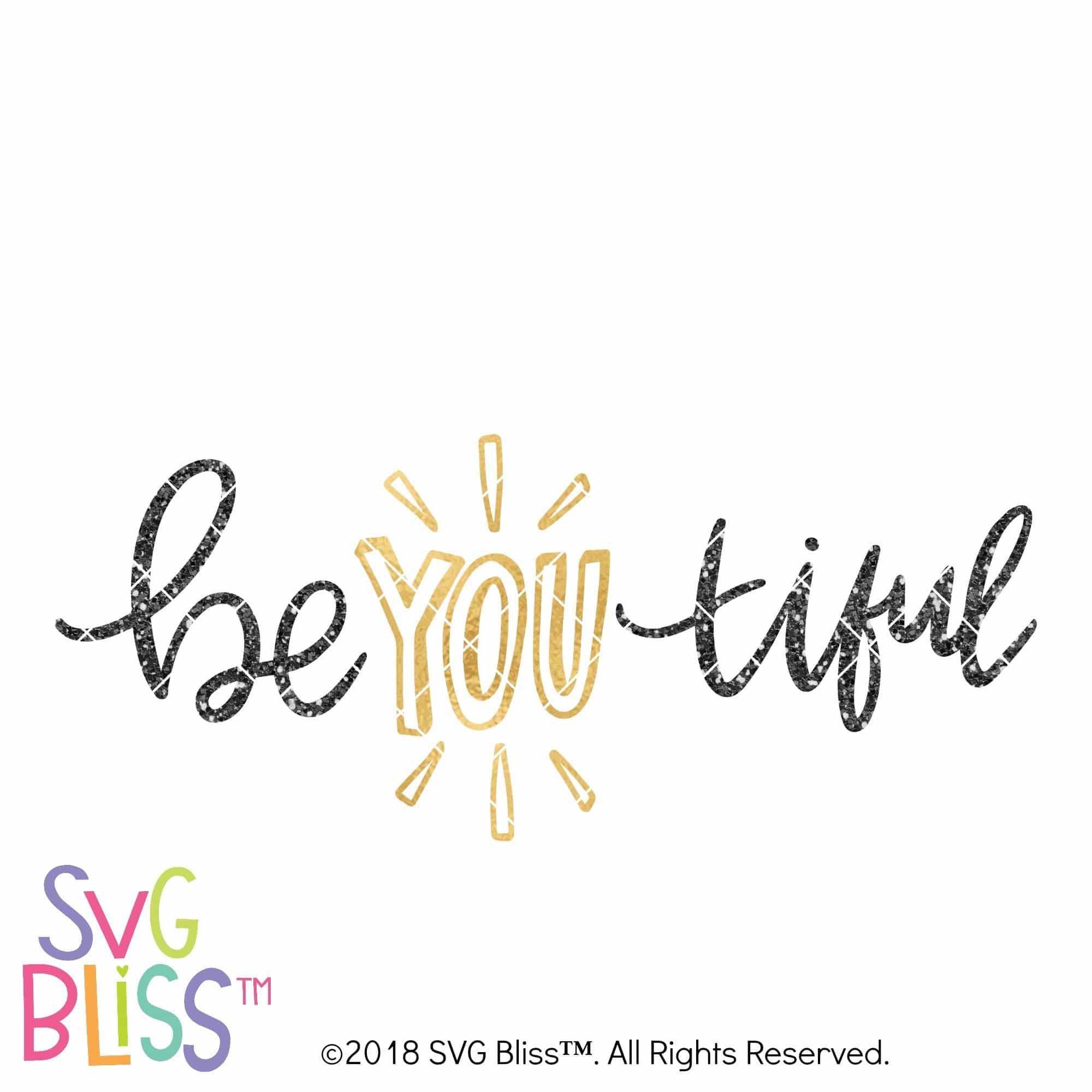 Svg Bliss Be You Tiful