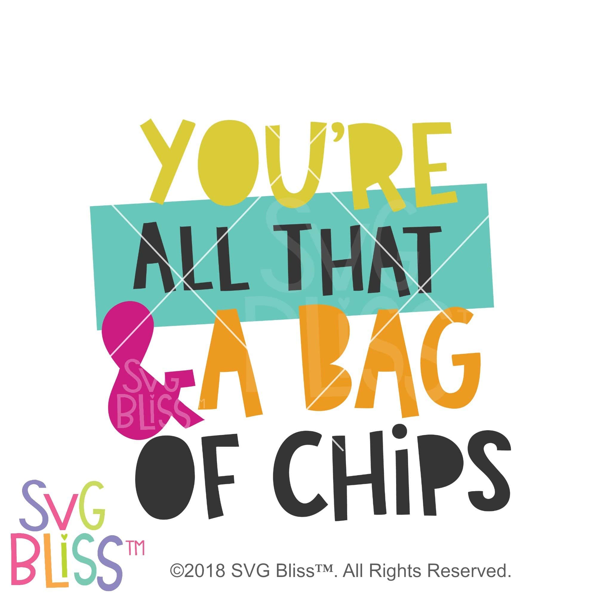 Printable You're All That And A Bag Of Chips Printable Word Searches