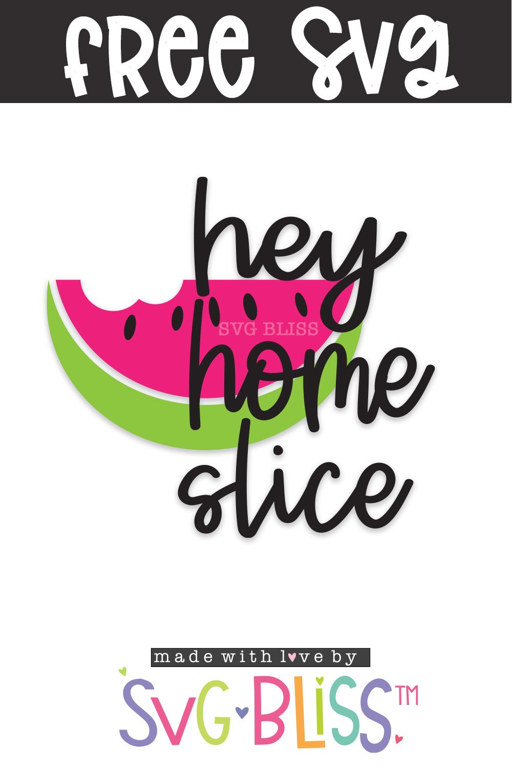 Download Hey Home Slice Free Svg Svg Bliss