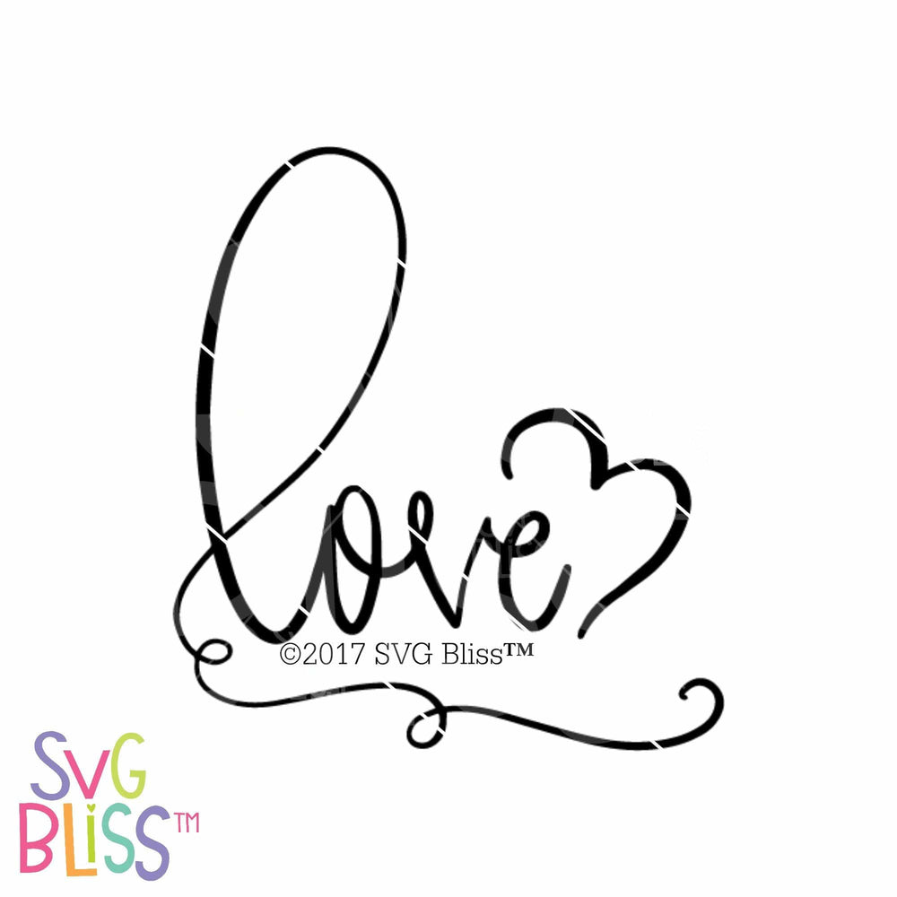 Love Svg Eps Dxf Png Svg Bliss