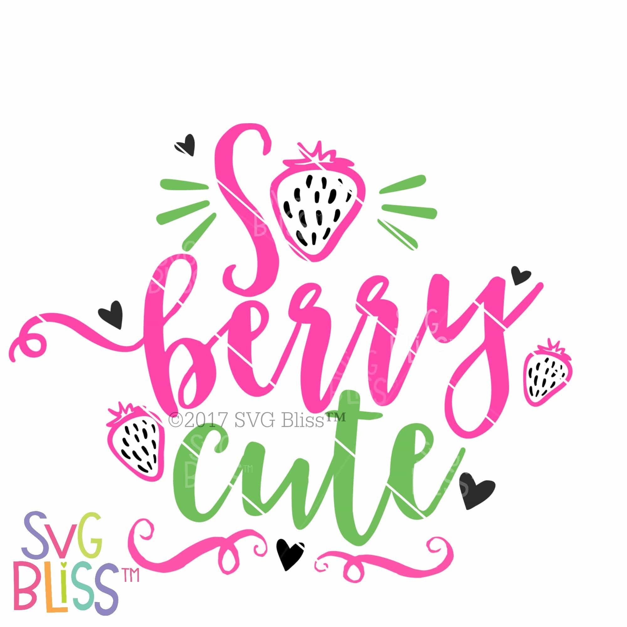 Download So Berry Cute | SVG EPS DXF PNG - SVG Bliss