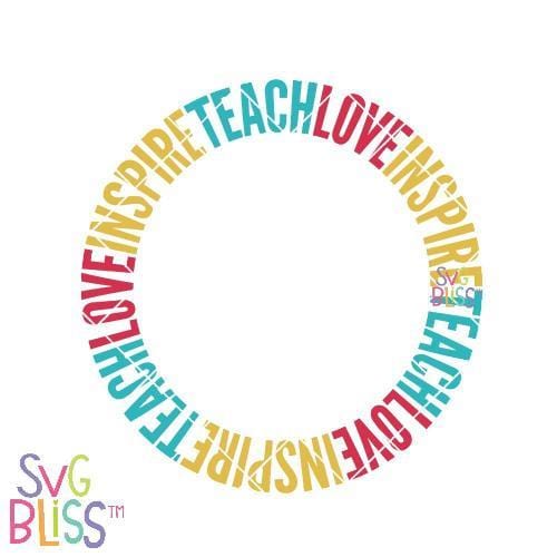 Free Free 339 Teach Love Inspire Svg SVG PNG EPS DXF File