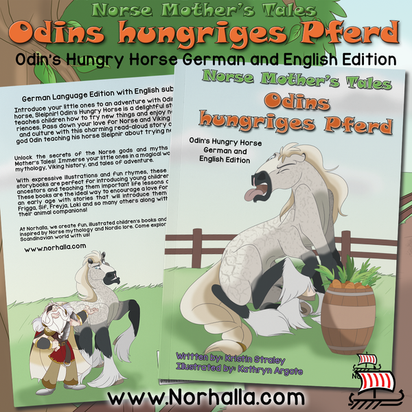 Odin's Hungry Horse is a delightful story that teaches children how to try new things and enjoy new experiences. German Edition at Norhalla.com