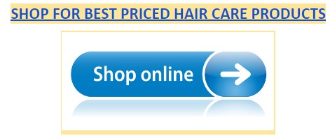 SHOP FOR BEST PRICED HAIR CARE PRODUCTS