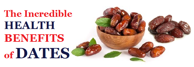 The Incredible Health Benefits of Eating Dates