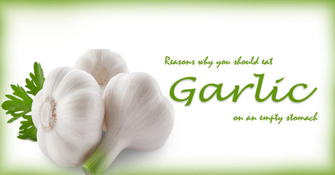 Reasons Why You Should Eat Garlic 