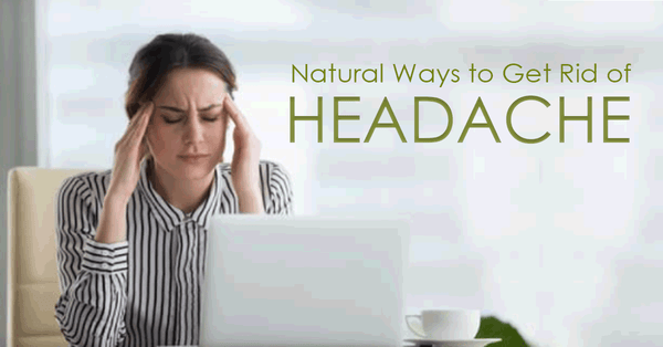 Ways to Get Rid of Headache