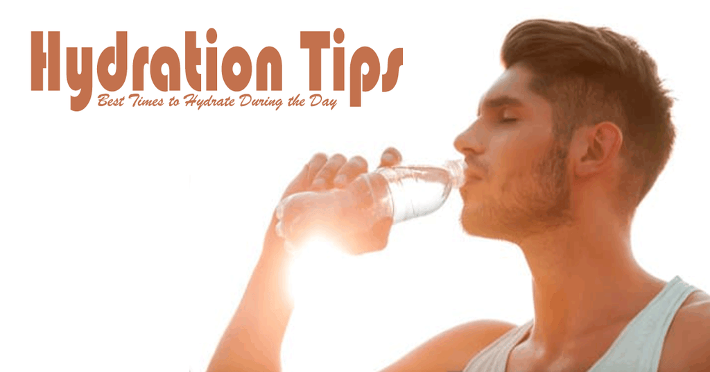 Hydration Tips: Best Times to Hydrate During the Day
