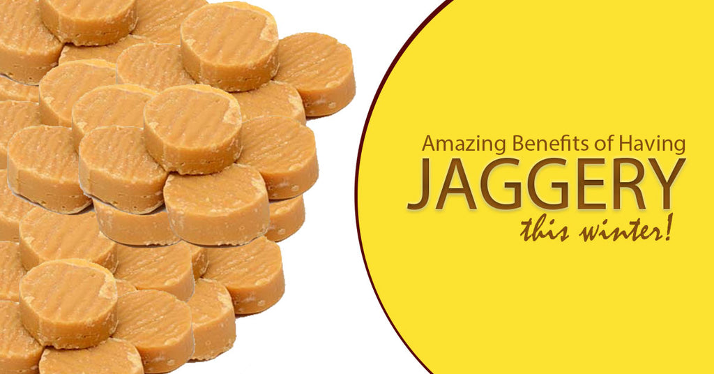 Amazing Benefits of Having Jaggery This Winter