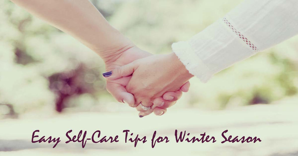 Easy Self-Care Tips for the Winter Season