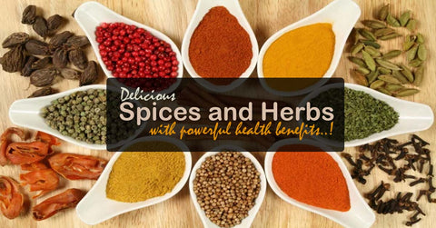 Spices and Herbs with Powerful Health Benefits