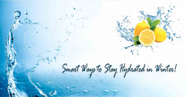 Ways to stay Hydrated in Winter