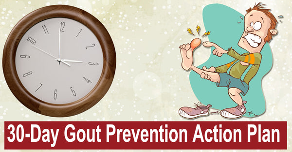 30-Day Gout Prevention Plan