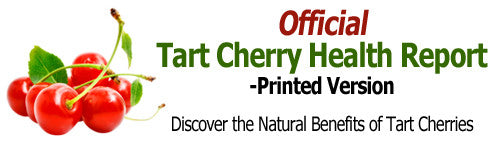 Tart Cherry Health Report - Printed Copy
