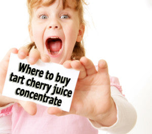 Where to Buy Cherry Juice Concentrate