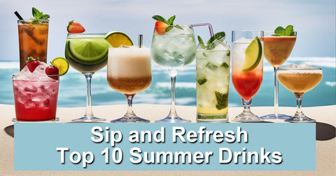 sip and refresh summer drinks