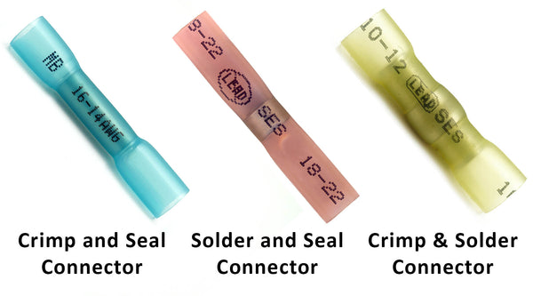 Crimp and Seal connectors, Solder and Seal Connectors and Crimp and Solder connectors.