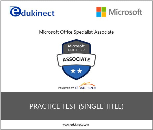 GMetrix Practice Test for Microsoft Office Specialist (MOS) - Single T –  Edukinect