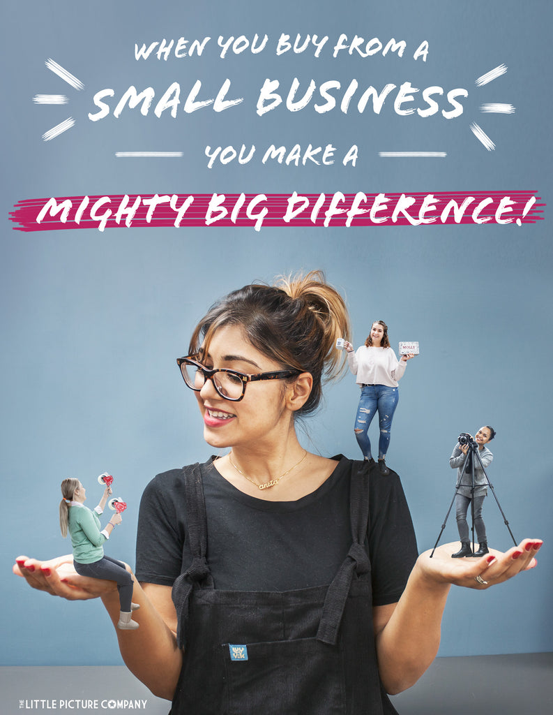 When buy from a small business you make a mighty big difference!