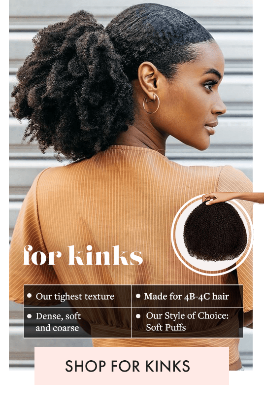 4B-4C 'For Kinks' Hair - Shop Now