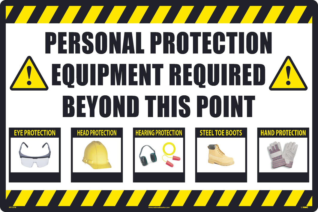 Personal Protection Equipment Required Large Wall And Floor Sign24x36