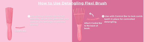 How to Use: Detangling Flexi Brush 
