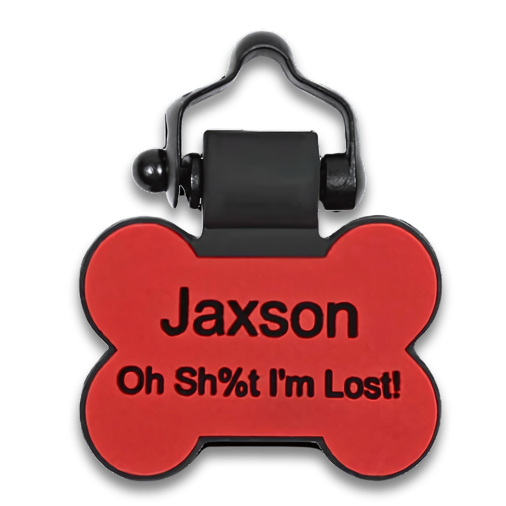 Red bone-shaped pet tag with name 'Jaxson' and text 'Oh Sh%t I'm Lost!'