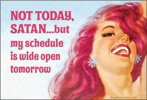 MAGNET: Not today satan...