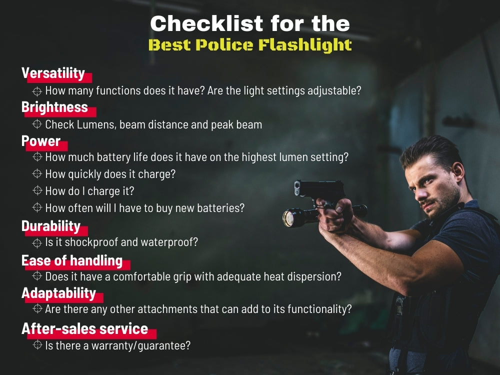 Checklist for the best police flashlight