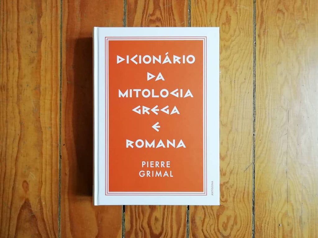 Dicionário Da Mitologia Grega E Romana Pierre Grimal Antígona