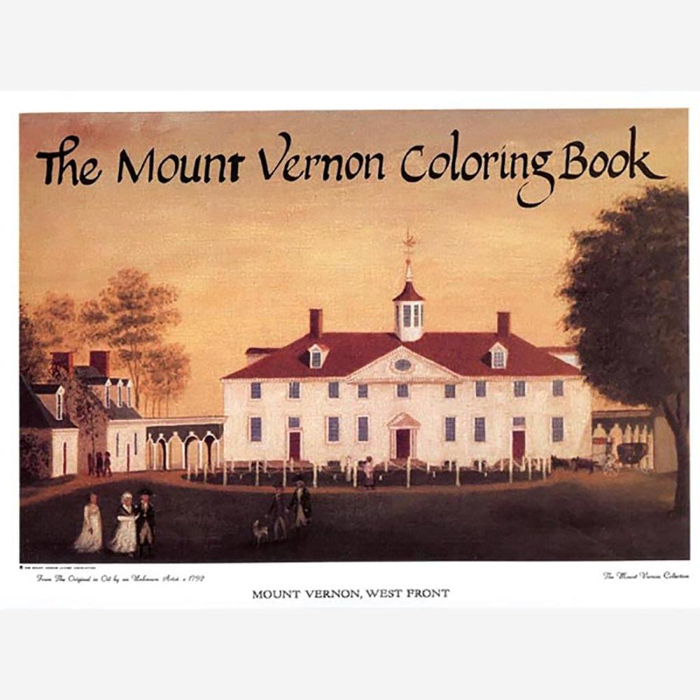 The Mount Vernon Coloring Book — The Shops at Mount Vernon