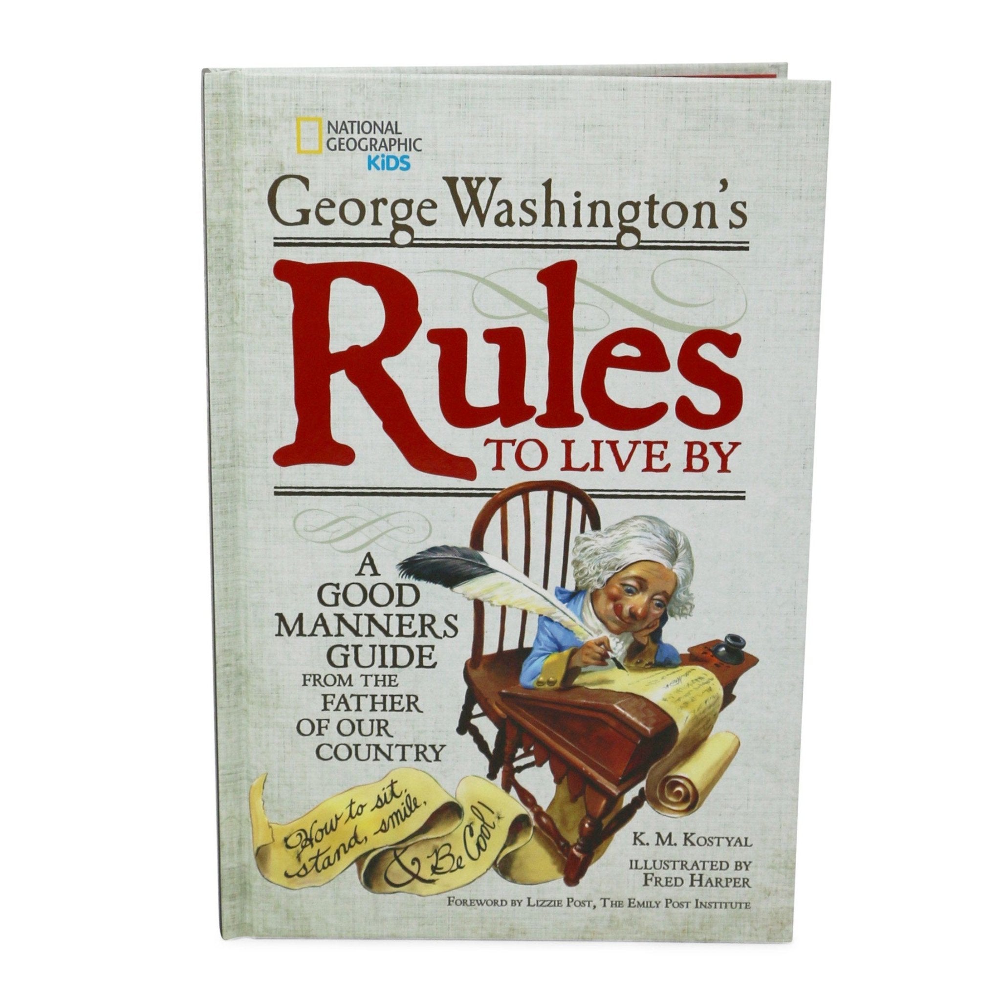 George Washington's Rules to Live By