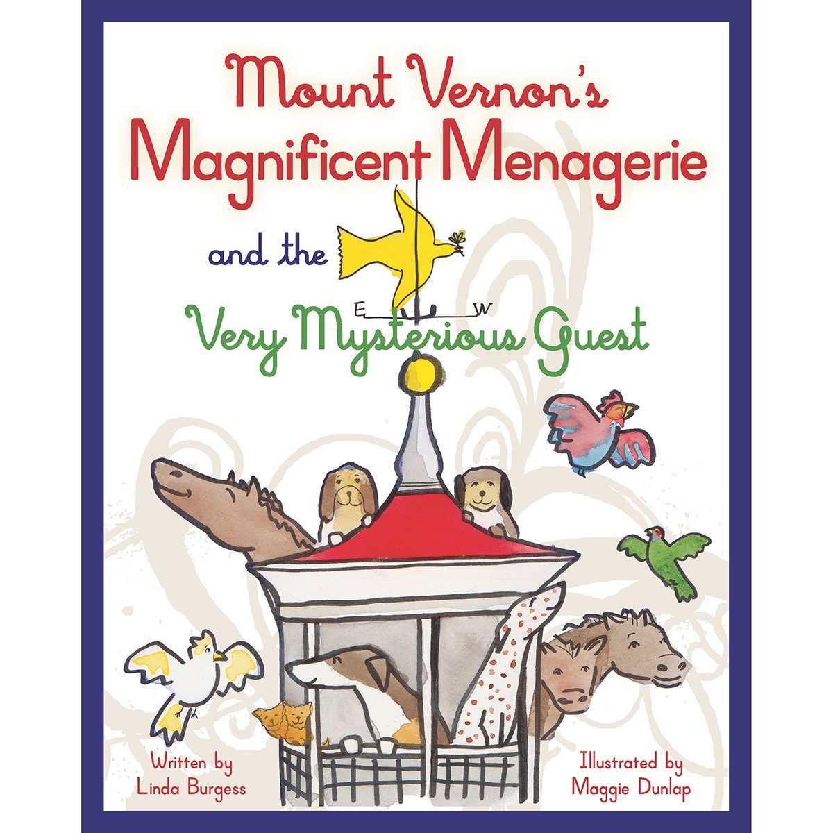 Mount Vernon's Magnificent Menagerie