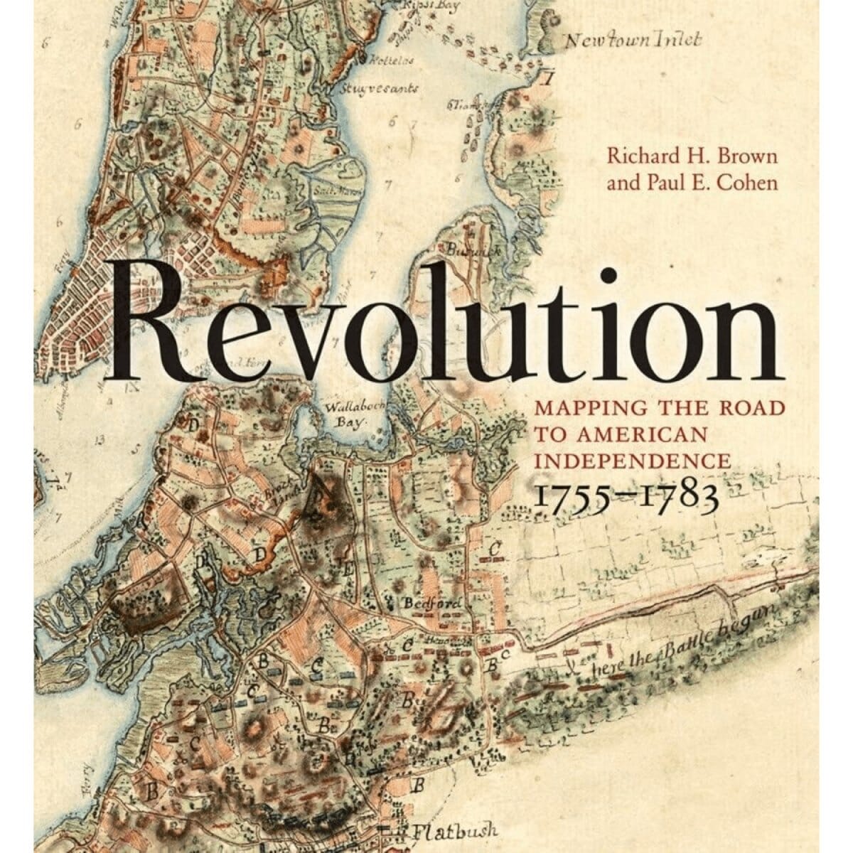 Revolution: Mapping the Road to Independence